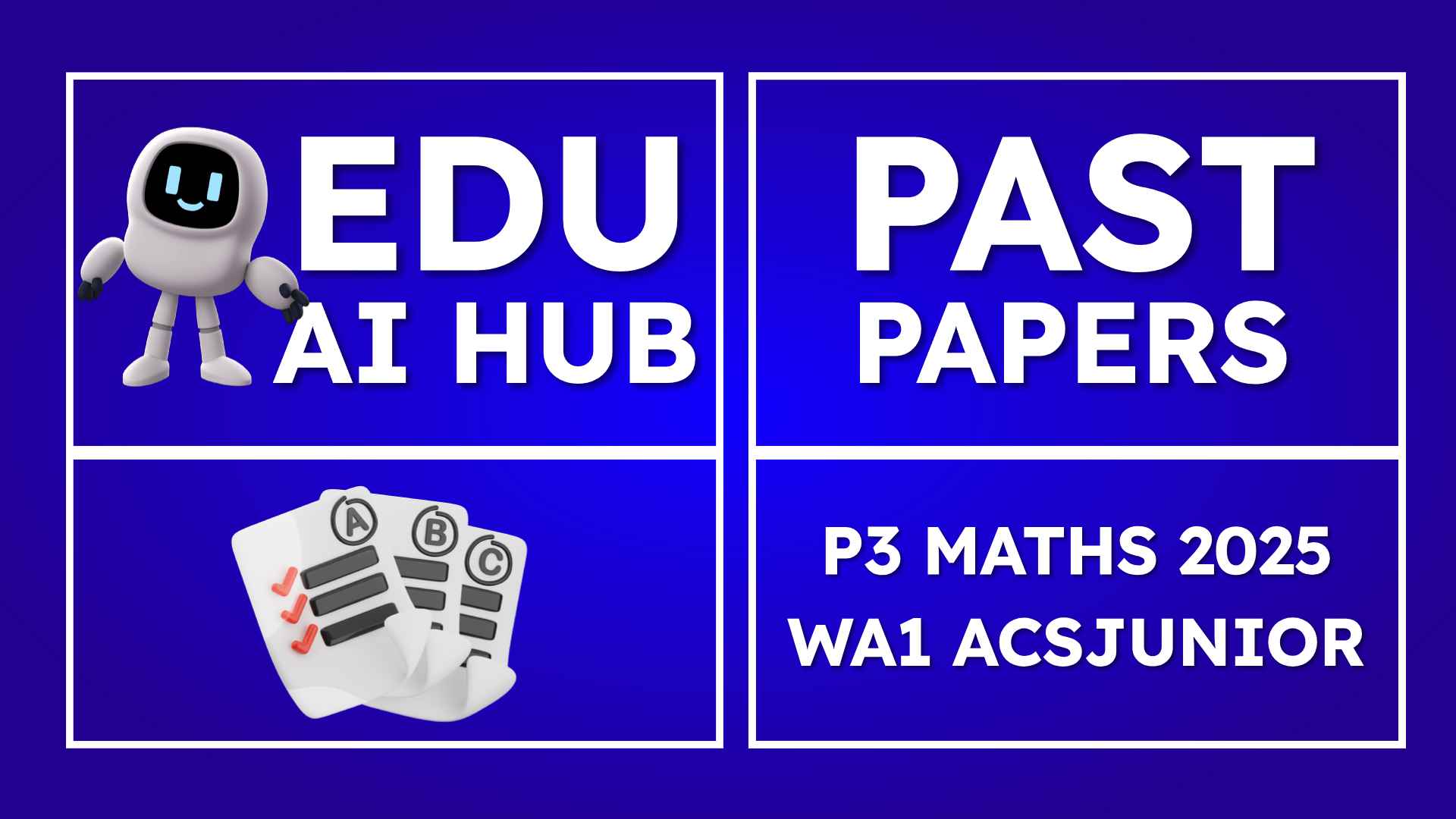 P3 Maths 2025 WA1 acsjunior